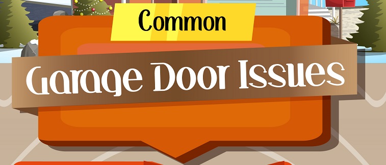 Common Garage Door Issues