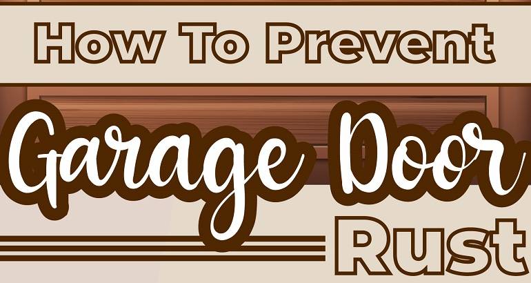 How To Prevent Garage Door Rust