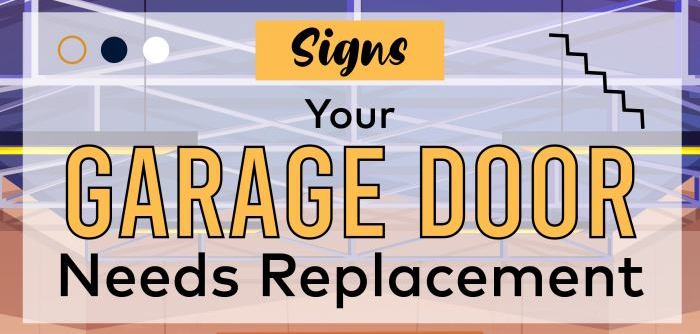 Signs Your Garage Door Needs Replacement